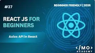 Fetching Data with Axios in React | API Requests GET & POST Tutorial (2026)