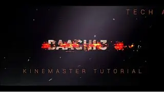 Baaghi 3 Movies Trailer in Kinemaster || Free Intro Tutorial || Tutorial coming Soon 