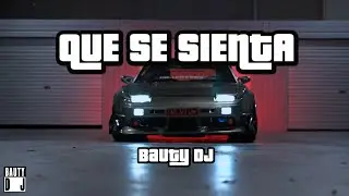 Qué Se Sienta ( RKT ) - BAUTY DJ