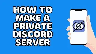 how to make a private discord server