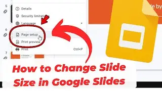 How to Change Slide Size in Google Slides