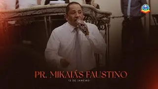 FINCANDO UMA ESTACA - Pr. Mikaias Faustino | Culto De Jovens | 13/01/2024