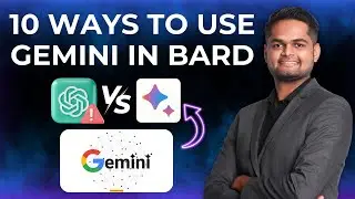 How to Use Google Gemini AI: In-Depth Tutorial for Using Gemini in Bard | Be10x