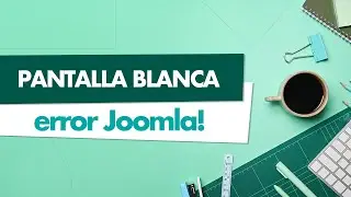 White Screen Error in Joomla. Practical Solution | [EPW]