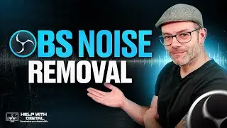 How to Remove Background Noise in OBS Studio | Full OBS Setup Guide