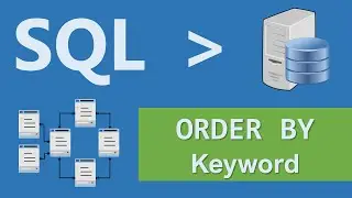 ORDER BY Keyword - SQL Course