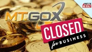 Mt. Gox Shuts Down: Is Bitcoin Dead?