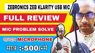 Full Review | Zebronics Zeb Klarity Usb Microphone | Best For Youtube, Gaming, Teaching |