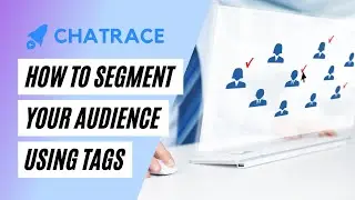 How to segment your audience using tags