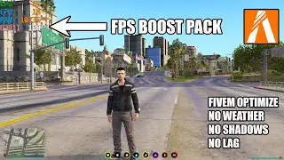 FiveM - FPS Boost Graphics Pack For Low End PC (FiveM OPTIMIZED) 188+ FPS