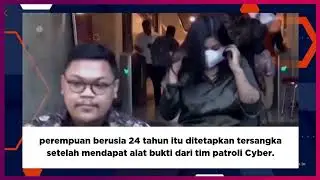 Viral Dea Onlyfans Tersangka Kasus Pornografi