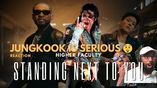 Jung Kook 'Standing Next to You REACTION - Higher Faculty
