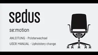 Bürostuhl / Office Chair se:motion - Bedienungsanleitung / User Manual
