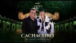 Ana Castela Feat. Eduardo Costa - Cachaceiro (Herança Boiadeira)