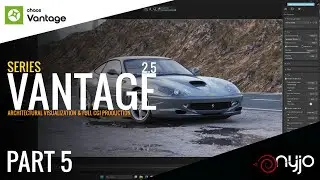 Chaos Vantage Series by Nyjo FX - ArchViz & Car Rendering - Part 5