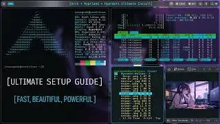 Arch Linux + Hyprland + Hyprdots Setup Guide (Ultimate Rice 🔥)
