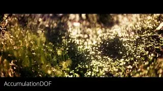 Unreal's New Production Quality Depth of Field | AccumulationDOF