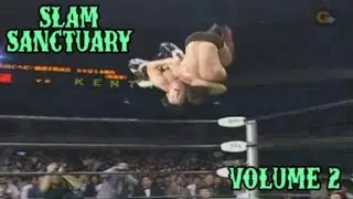 Slam Sanctuary Vol. 2 (Wrestling Slam Clips)