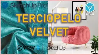 Velvet Configuration | Vray 5 - Sketchup | 12 of 30