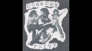 Corrupt Faith - Not My War Demo (2024)