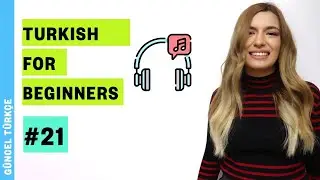 Yabancılar İçin Türkçe A1 | Dinleme Pratiği (21. Ders)