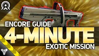 ENCORE GUIDE // Choir of One Exotic Mission Walkthrough 