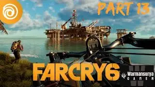 FAR CRY 6 Walkthrough Gameplay -Part 13 #unedited