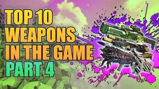 Borderlands 3 | Top 10 Weapons in the Game (Updated) - Part 4