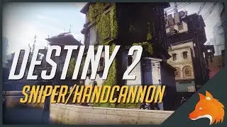 Destiny 2 PvP | Hunter | Handcannon/Pistol/Sniper Gameplay 1080p 60FPS