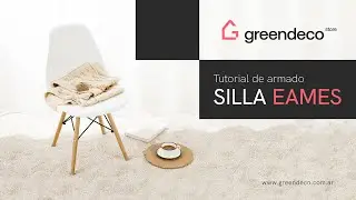 Silla Eames: Tutorial de Armado | Green Deco Store