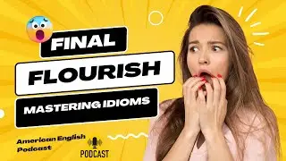 American English Podcast - Episode 5