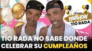TÍO RADA no sabe dónde celebrar su cumpleaños😱 Día a día con las ocurrencias🤣🤣🤣