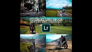 LIGHTROOM PRESET | ADVENTURE PRESET |