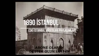 1890 İSTANBUL FOTOĞRAFLARI