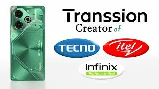 The Complete History of Transsion Phones