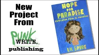 New Punkwrite Publishing Project: Hope for Paradise