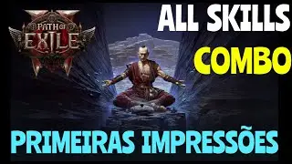 Path of Exile 2 - Monk (All Skills / Combo / Primeiras impressões)