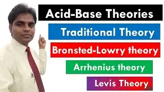 Concept of acid and bases (arrhenius,bronsted and lewis) -JEE Advanced , D  AND B PHARMA