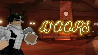 Первый раз в DOORS [] DOORS Roblox