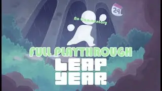Leap Year - Full Playthrough - No Commentary
