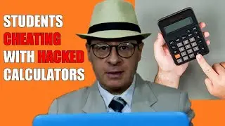 Students cheating with modified calculators – a forum