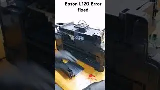 Epson L120 Error Fixed