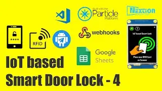 [Part - 4]  IoT Based Smart Door Lock  -  Webhooks Configuration