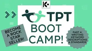 Using Keyword Descriptions and Standards | TpT Boot Camp | Part 4