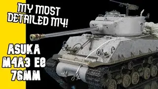 Asuka Model 1/35 M4A3 E8 76mm / In depth Review