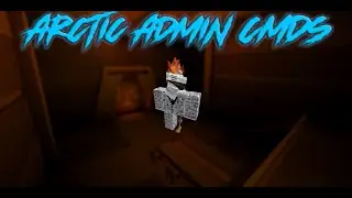 Arctic Admin Commands Showcase