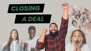 How to close a deal?