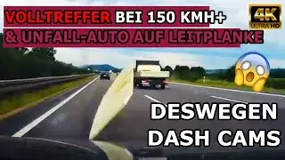 BRUTALER LADUNGSVERLUST MIT VOLLTREFFER BEI 150 KMH+ & merkwürdiger Unfall – Dashcams in 4k