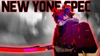 YONE SHOWCASE / THE NEW YONE SPEC || A Universal Time / AUT ( Roblox )