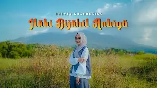 ILAHI BIJAHIL ANBIYA - DELVIA KHAERUNISA (Music Video TMD Media Religi)